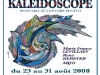 Expo Kaléidoscope 2008